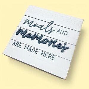 Meals and Memories are Made Here Wood Sign Decor